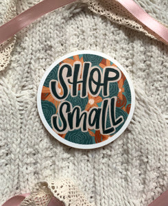 Shop Small Vinyl Sticker